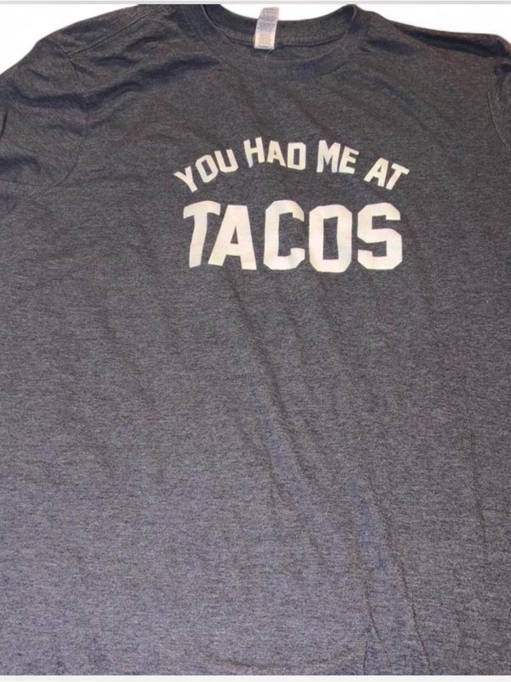 Anvil “You Had Me at Tacos” Heather Charcoal Gray Crewneck Unisex Large T-Shirt